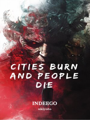 cover image of Cities Burn and People Die